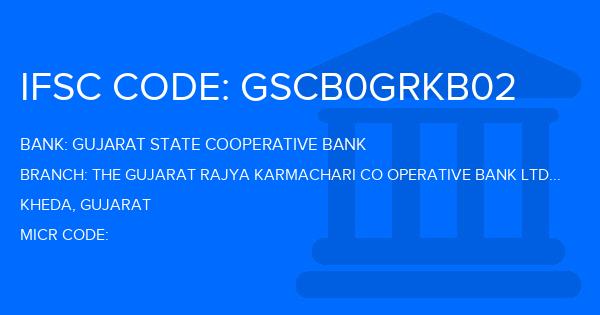 Gujarat State Cooperative Bank The Gujarat Rajya Karmachari Co Operative Bank Ltd Nadiad Branch IFSC Code