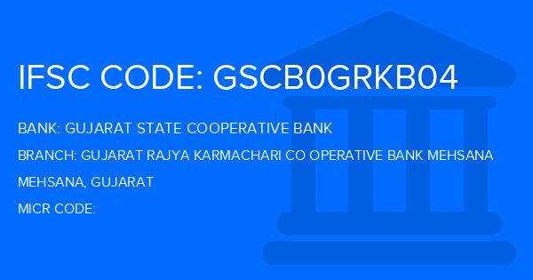 Gujarat State Cooperative Bank Gujarat Rajya Karmachari Co Operative Bank Mehsana Branch IFSC Code