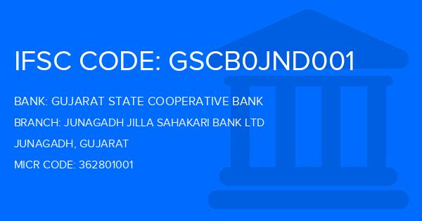 Gujarat State Cooperative Bank Junagadh Jilla Sahakari Bank Ltd Branch IFSC Code