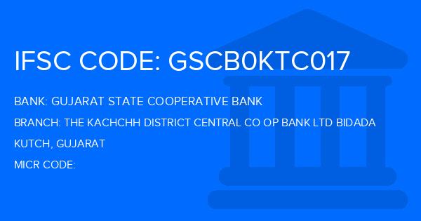 Gujarat State Cooperative Bank The Kachchh District Central Co Op Bank Ltd Bidada Branch IFSC Code