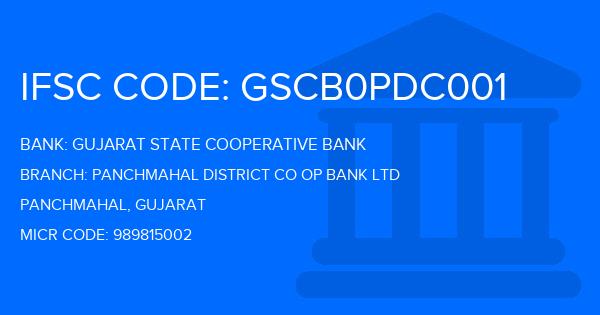 Gujarat State Cooperative Bank Panchmahal District Co Op Bank Ltd Branch IFSC Code