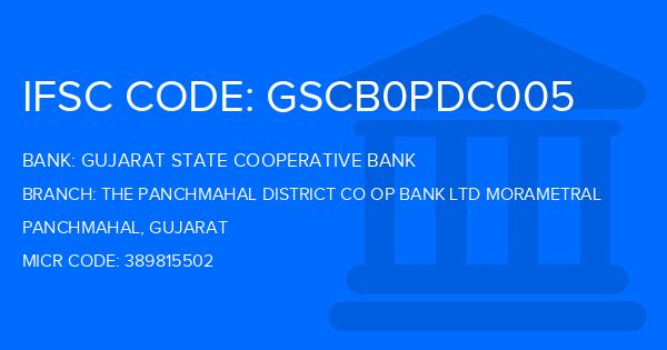 Gujarat State Cooperative Bank The Panchmahal District Co Op Bank Ltd Morametral Branch IFSC Code