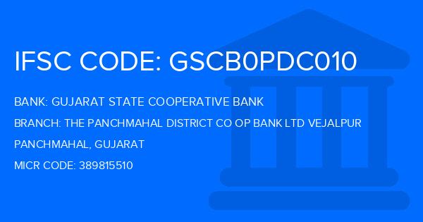 Gujarat State Cooperative Bank The Panchmahal District Co Op Bank Ltd Vejalpur Branch IFSC Code