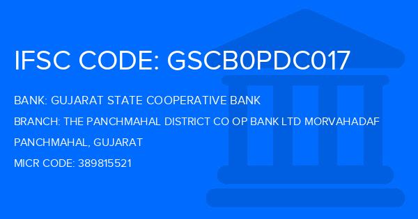 Gujarat State Cooperative Bank The Panchmahal District Co Op Bank Ltd Morvahadaf Branch IFSC Code