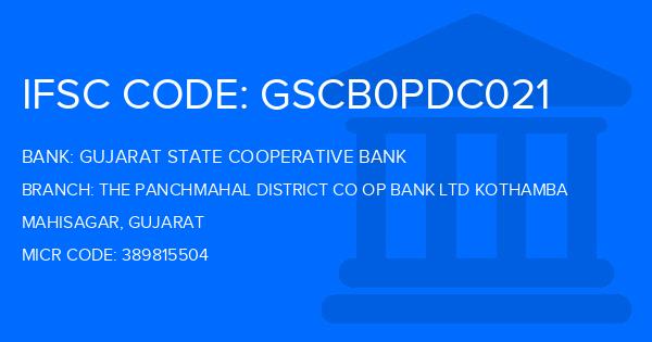 Gujarat State Cooperative Bank The Panchmahal District Co Op Bank Ltd Kothamba Branch IFSC Code
