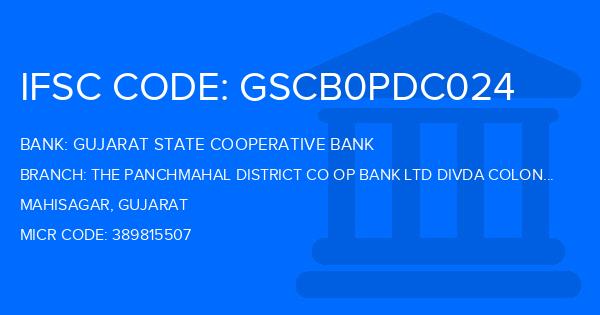 Gujarat State Cooperative Bank The Panchmahal District Co Op Bank Ltd Divda Colony Branch IFSC Code
