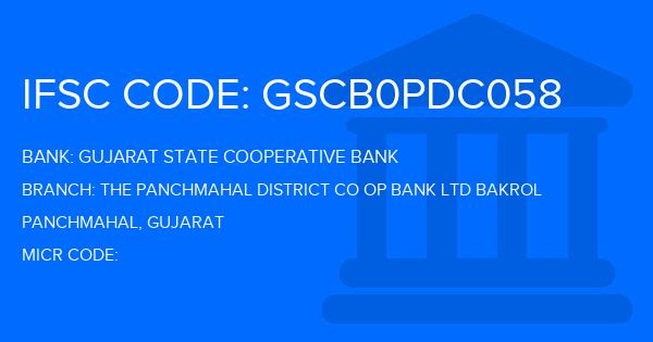 Gujarat State Cooperative Bank The Panchmahal District Co Op Bank Ltd Bakrol Branch IFSC Code