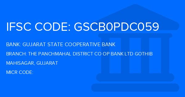 Gujarat State Cooperative Bank The Panchmahal District Co Op Bank Ltd Gothib Branch IFSC Code