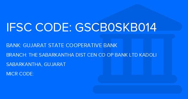 Gujarat State Cooperative Bank The Sabarkantha Dist Cen Co Op Bank Ltd Kadoli Branch IFSC Code