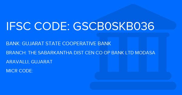 Gujarat State Cooperative Bank The Sabarkantha Dist Cen Co Op Bank Ltd Modasa Branch IFSC Code