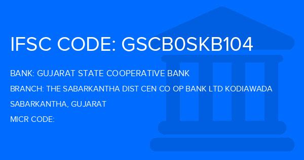 Gujarat State Cooperative Bank The Sabarkantha Dist Cen Co Op Bank Ltd Kodiawada Branch IFSC Code