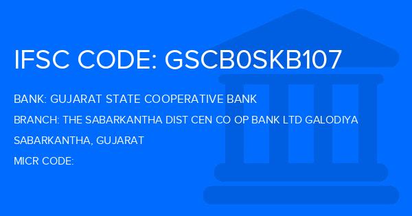 Gujarat State Cooperative Bank The Sabarkantha Dist Cen Co Op Bank Ltd Galodiya Branch IFSC Code