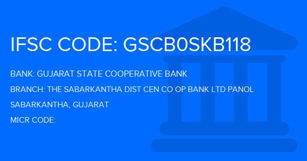 Gujarat State Cooperative Bank The Sabarkantha Dist Cen Co Op Bank Ltd Panol Branch IFSC Code