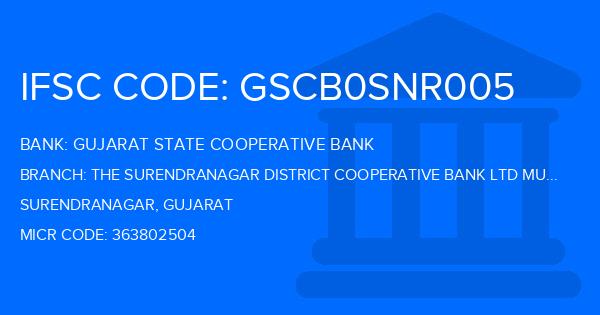 Gujarat State Cooperative Bank The Surendranagar District Cooperative Bank Ltd Muli Branch IFSC Code