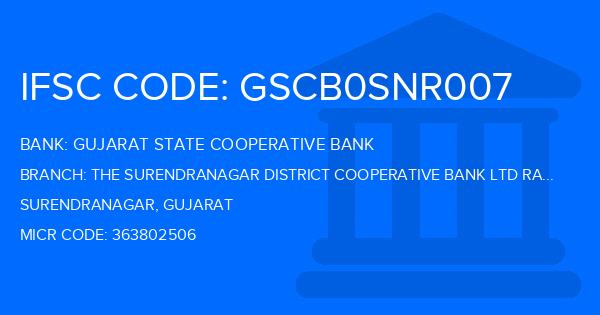 Gujarat State Cooperative Bank The Surendranagar District Cooperative Bank Ltd Raj Sitapur Branch IFSC Code