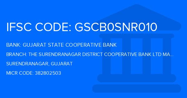 Gujarat State Cooperative Bank The Surendranagar District Cooperative Bank Ltd Malvan Branch IFSC Code