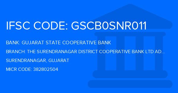 Gujarat State Cooperative Bank The Surendranagar District Cooperative Bank Ltd Adariyana Branch IFSC Code