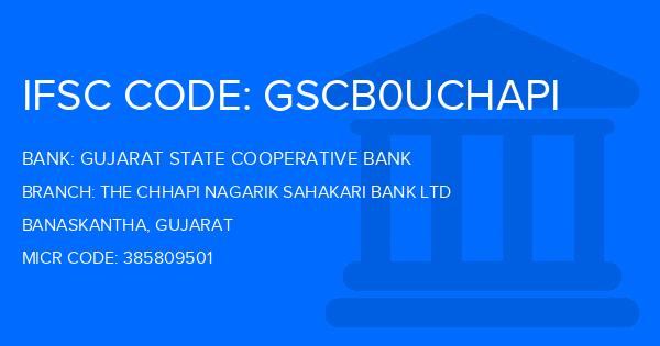 Gujarat State Cooperative Bank The Chhapi Nagarik Sahakari Bank Ltd Branch IFSC Code