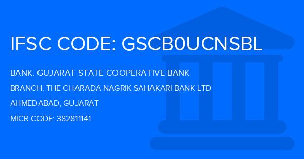 Gujarat State Cooperative Bank The Charada Nagrik Sahakari Bank Ltd Branch IFSC Code