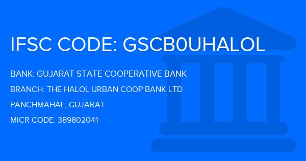 Gujarat State Cooperative Bank The Halol Urban Coop Bank Ltd Branch IFSC Code