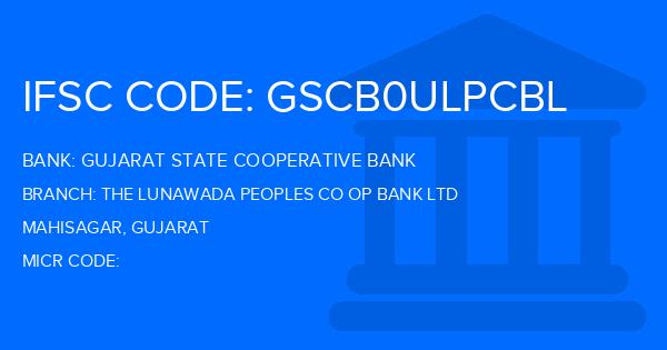 Gujarat State Cooperative Bank The Lunawada Peoples Co Op Bank Ltd Branch IFSC Code