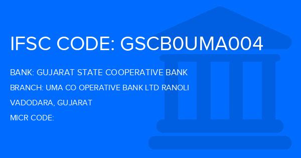 Gujarat State Cooperative Bank Uma Co Operative Bank Ltd Ranoli Branch IFSC Code