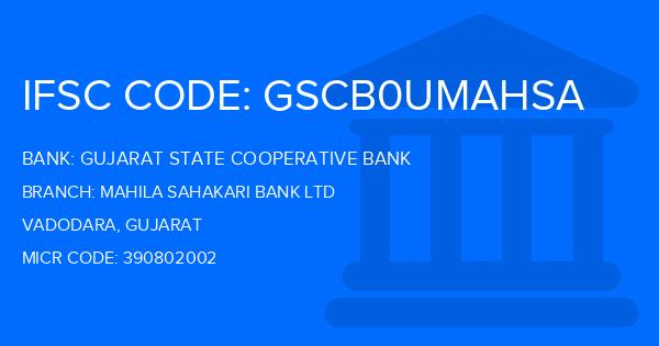 Gujarat State Cooperative Bank Mahila Sahakari Bank Ltd Branch IFSC Code