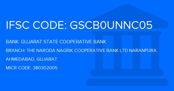 Gujarat State Cooperative Bank The Naroda Nagrik Cooperative Bank Ltd Naranpura Branch IFSC Code