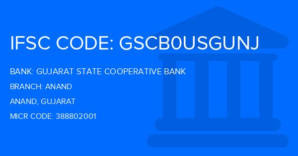 Gujarat State Cooperative Bank Anand Branch IFSC Code
