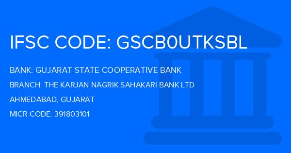 Gujarat State Cooperative Bank The Karjan Nagrik Sahakari Bank Ltd Branch IFSC Code