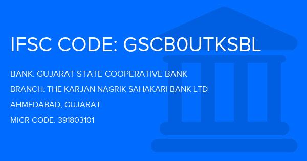 Gujarat State Cooperative Bank The Karjan Nagrik Sahakari Bank Ltd Branch IFSC Code