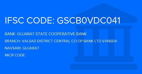 Gujarat State Cooperative Bank Valsad District Central Co Op Bank Ltd Vansda Branch IFSC Code