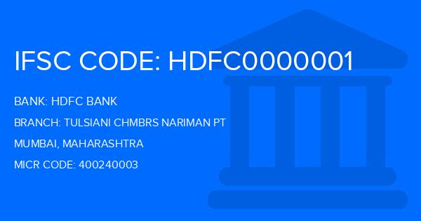 Hdfc Bank Tulsiani Chmbrs Nariman Pt Branch IFSC Code