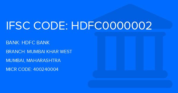 Hdfc Bank Mumbai Khar West Branch IFSC Code