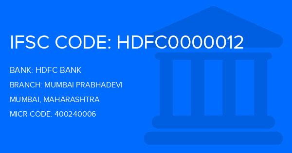 Hdfc Bank Mumbai Prabhadevi Branch IFSC Code
