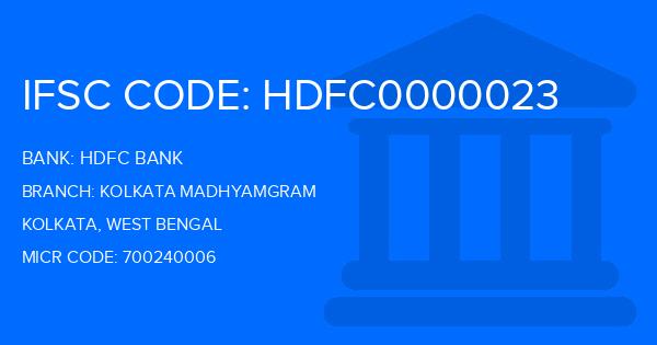Hdfc Bank Kolkata Madhyamgram Branch IFSC Code