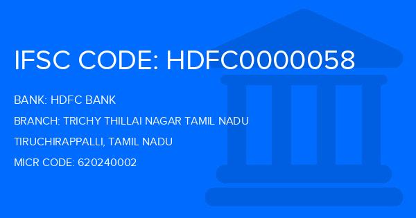 Hdfc Bank Trichy Thillai Nagar Tamil Nadu Branch IFSC Code