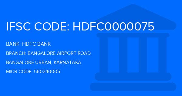 Hdfc Bank Bangalore Airport Road Branch IFSC Code