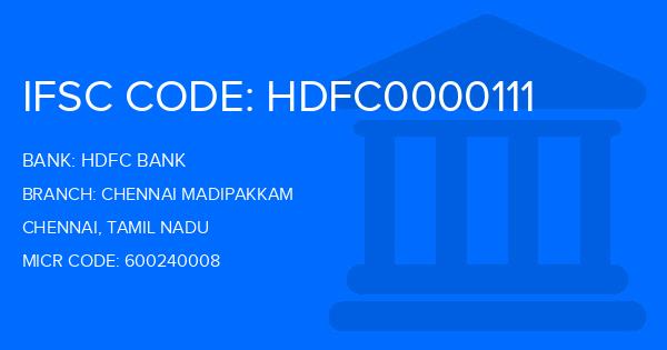 Hdfc Bank Chennai Madipakkam Branch IFSC Code