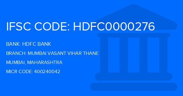 Hdfc Bank Mumbai Vasant Vihar Thane Branch IFSC Code