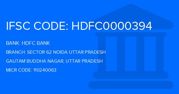 Hdfc Bank Sector 62 Noida Uttar Pradesh Branch IFSC Code
