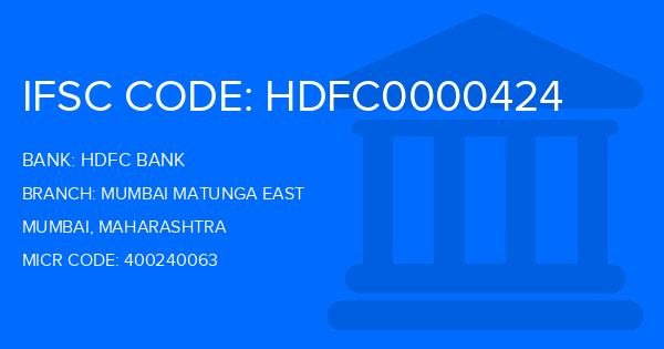 Hdfc Bank Mumbai Matunga East Branch IFSC Code