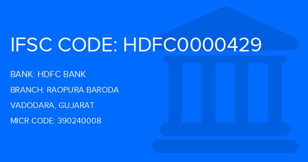 Hdfc Bank Raopura Baroda Branch IFSC Code