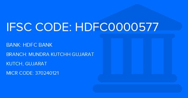 Hdfc Bank Mundra Kutchh Gujarat Branch IFSC Code