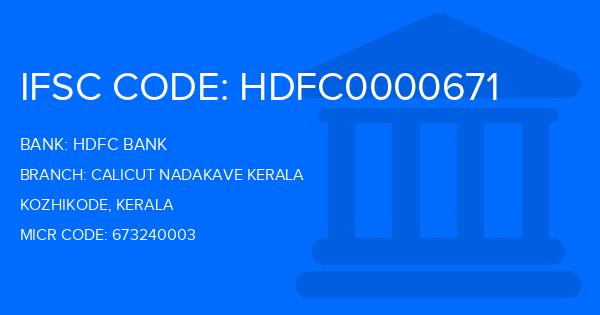 Hdfc Bank Calicut Nadakave Kerala Branch IFSC Code