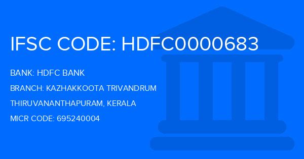 Hdfc Bank Kazhakkoota Trivandrum Branch IFSC Code