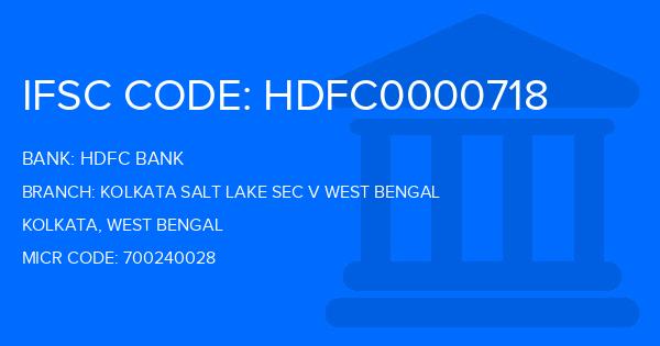 Hdfc Bank Kolkata Salt Lake Sec V West Bengal Branch IFSC Code