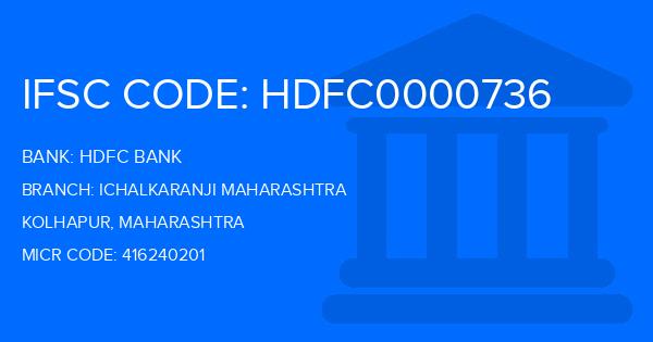 Hdfc Bank Ichalkaranji Maharashtra Branch IFSC Code