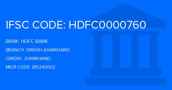 Hdfc Bank Giridih Jharkhand Branch IFSC Code