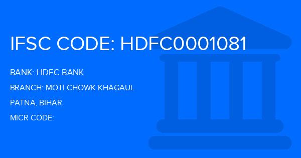 Hdfc Bank Moti Chowk Khagaul Branch IFSC Code